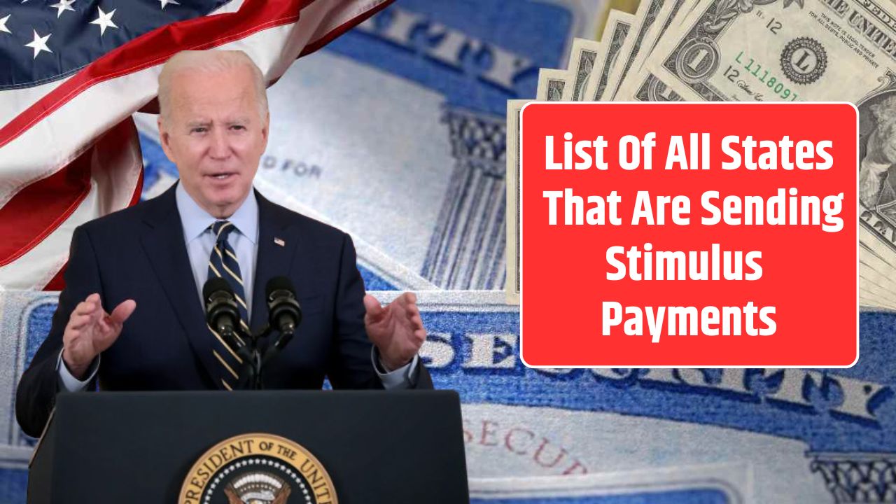 List Of All States That Are Sending Stimulus Payments